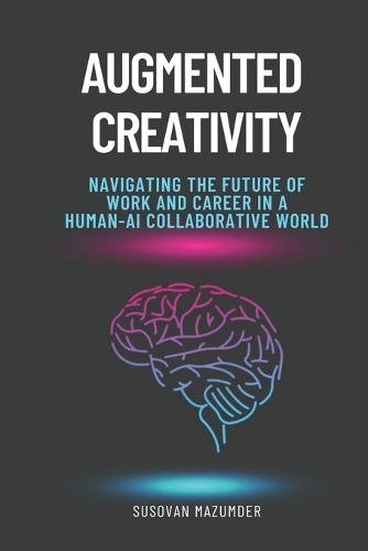 Augmented Creativity