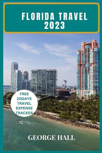Florida Travel 2023