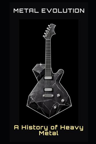 Metal Evolution