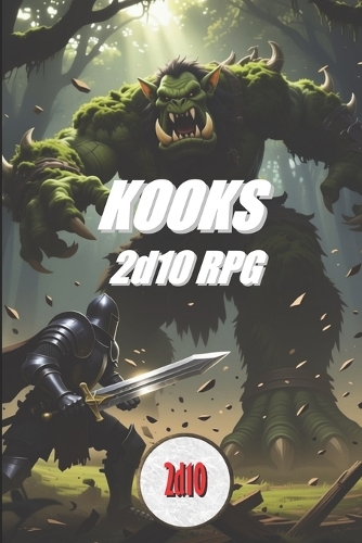 KOOKS 2d10 RPG