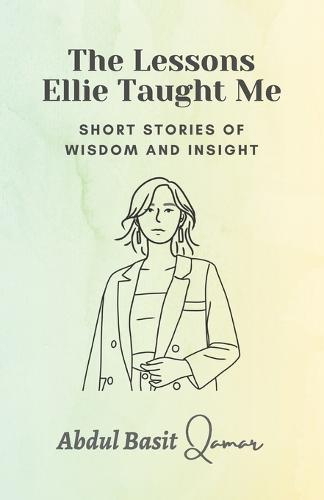 The Lessons Ellie Taught Me