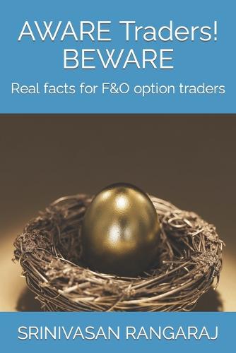 AWARE Traders! BEWARE