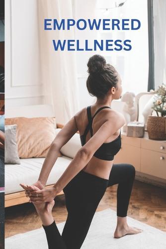 Empowered Wellness