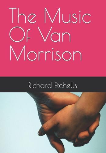 The Music Of Van Morrison