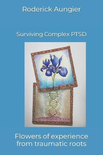 Surviving Complex PTSD