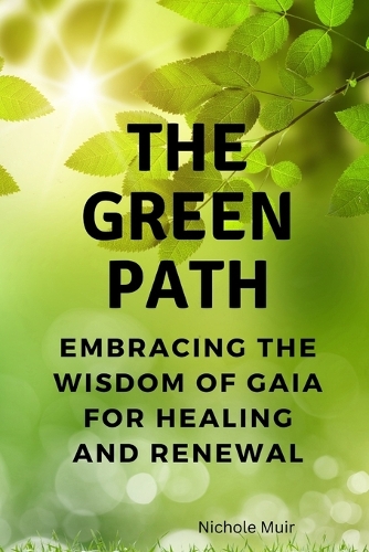 The Green Path