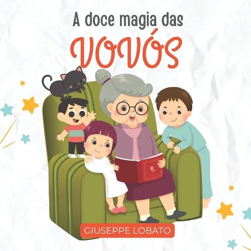 A doce magia das vovós