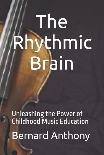 The Rhythmic Brain
