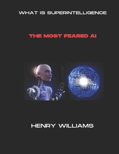 What Is Superintelligence