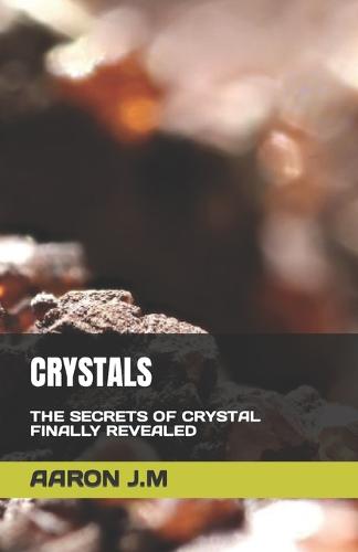 Crystals