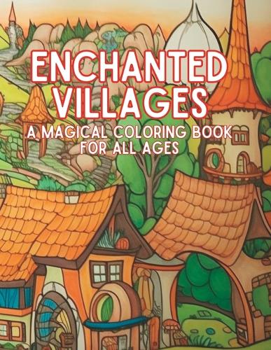 Enchanted Villages