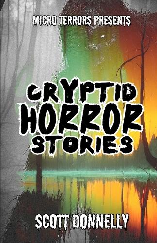 Cryptid Horror Stories