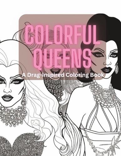 Colorful Queens