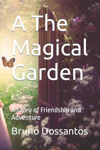 A The Magical Garden