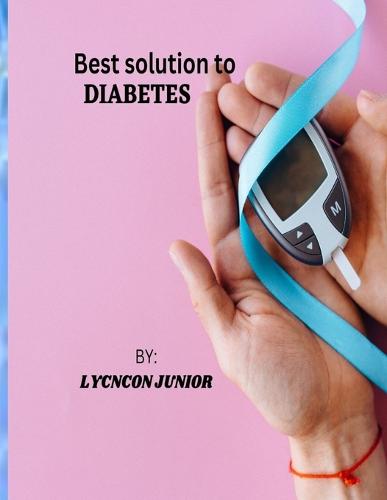 Best Solution to Diabetes