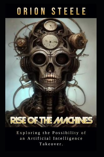 Rise of the Machines