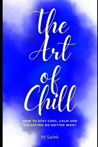 The Art of Chill