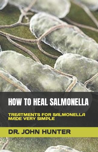 How to Heal Salmonella