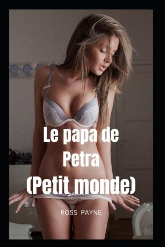Le papa de Petra (Petit monde)