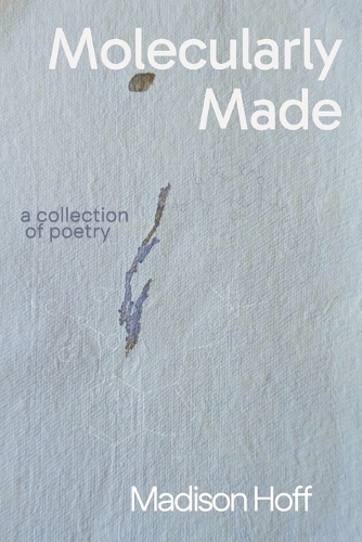 Molecularly Made