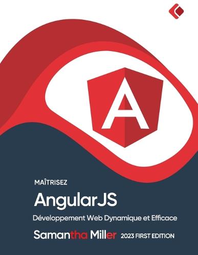 Maitrisez AngularJS