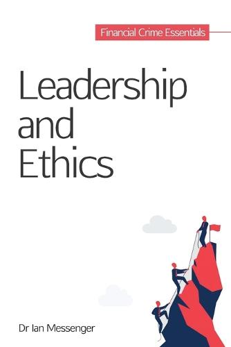 Leadership and Ethics