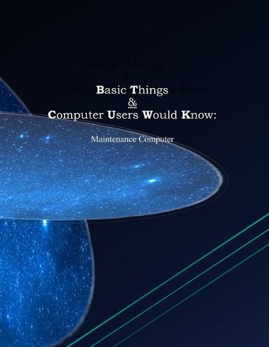 Basic Things & Computer Users Would Know