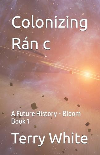 Colonizing Ran c