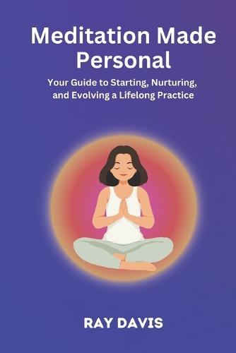 Meditation Made Personal