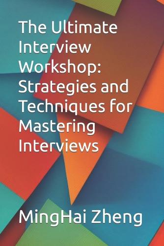 The Ultimate Interview Workshop