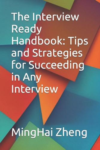The Interview Ready Handbook