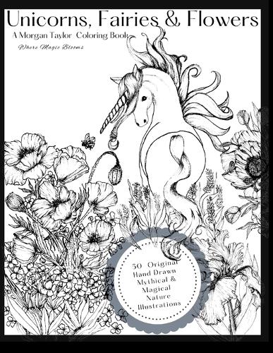 Unicorns, Fairies & Flowers