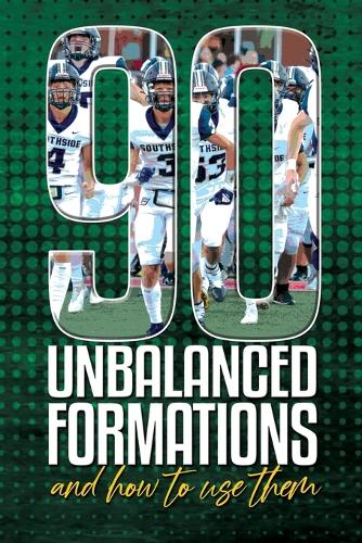 90 Unbalanced Formations