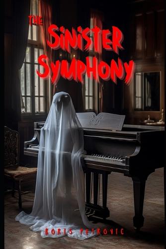 The Sinister Symphony