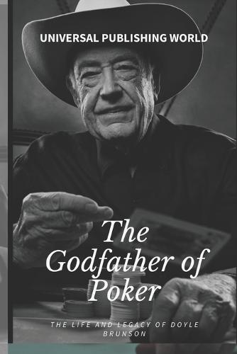 The Godfather of Poker