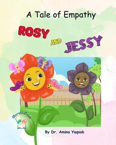 A Tale of Empathy Rosy and Jessy