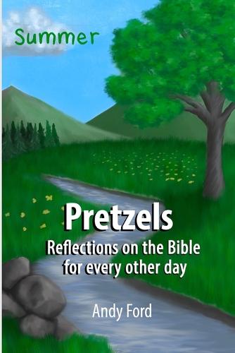 Pretzels (Summer Edition)