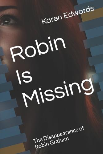Robin Is Missing