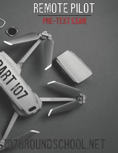 Remote Pilot Pre-Test Exam