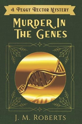 Murder in the Genes