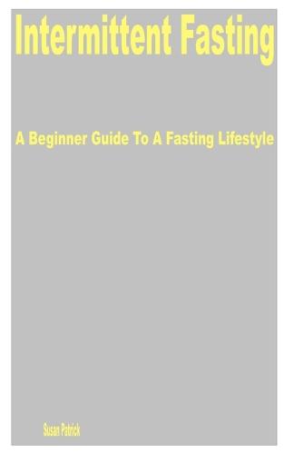 Intermittent Fasting