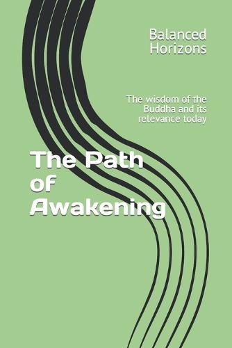 The Path of Awakening