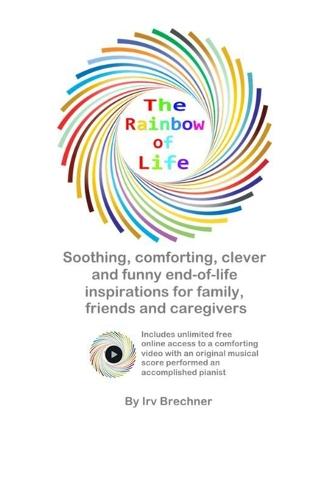 The Rainbow of Life
