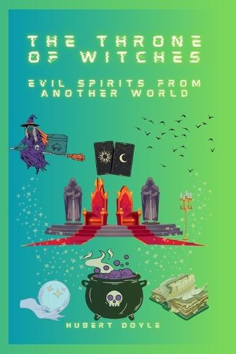 The Throne of Witches