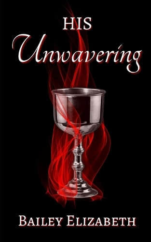 His Unwavering