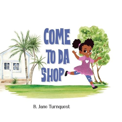 Come To Da Shop