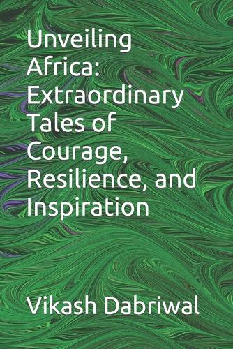 Unveiling Africa