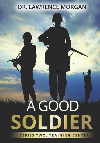 A Good Soldier