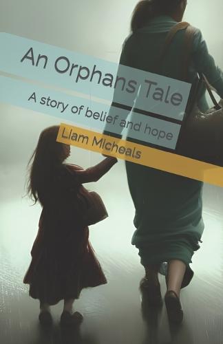 An Orphans Tale