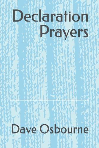Declaration Prayers